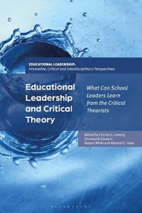 Cover image for Educational Leadership and Critical Theory