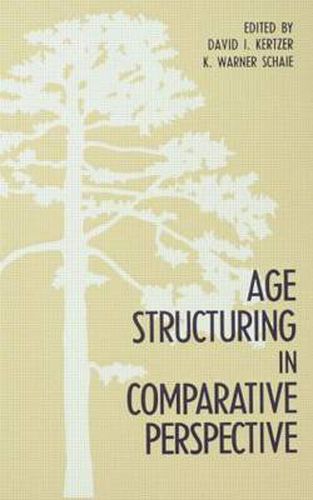 Age Structuring in Comparative Perspective