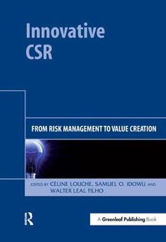 Cover image for Innovative CSR: From Risk Management to Value Creation