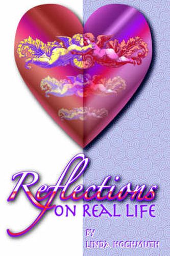 Cover image for Reflections On Real Life