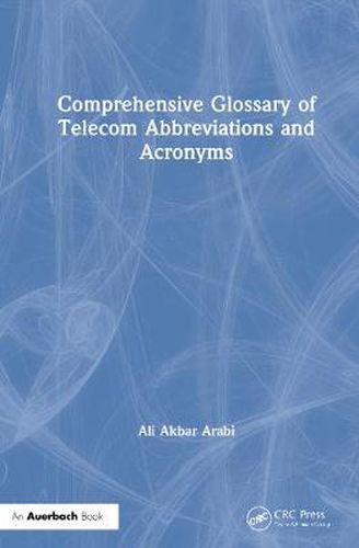 Cover image for Comprehensive Glossary of Telecom Abbreviations and Acronyms