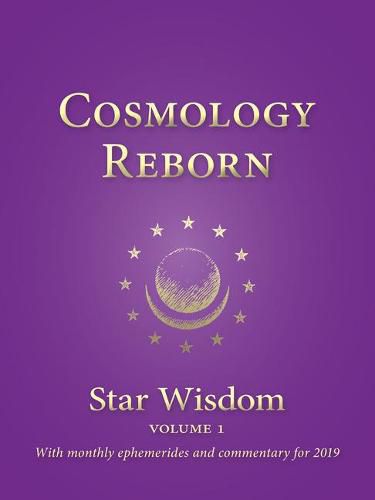 Cosmology Reborn: Star Wisdom