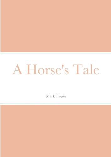 Cover image for A Horse's Tale