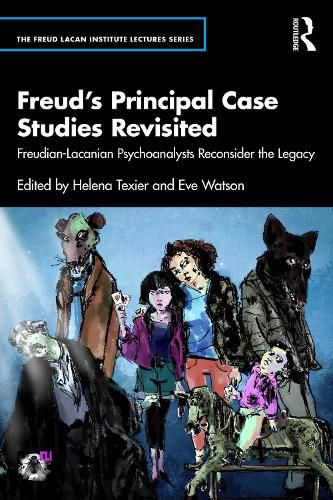 Cover image for Freud's Principal Case Studies Revisited