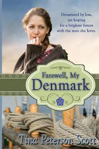 Cover image for Farewell, My Denmark