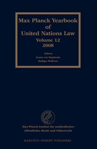 Cover image for Max Planck Yearbook of United Nations Law, Volume 12 (2008)