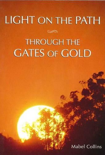 Cover image for Light on the Path & Through the Gates of Gold