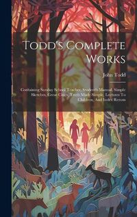 Cover image for Todd's Complete Works