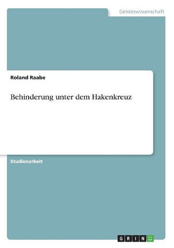 Cover image for Behinderung Unter Dem Hakenkreuz