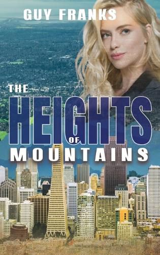 Cover image for The Heights of Mountains