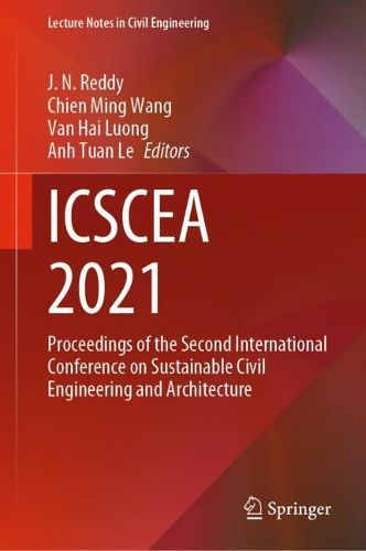 Cover image for ICSCEA 2021: Proceedings of the Second International Conference on Sustainable Civil Engineering and Architecture