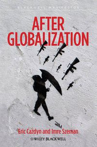 Cover image for After Globalization: Seven Theses After Globalization