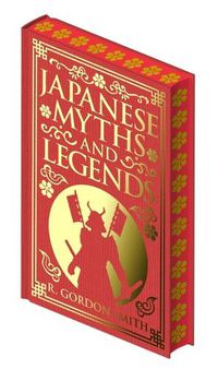 Cover image for Japanese Myths and Legends