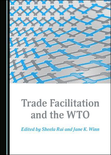 Cover image for Trade Facilitation and the WTO