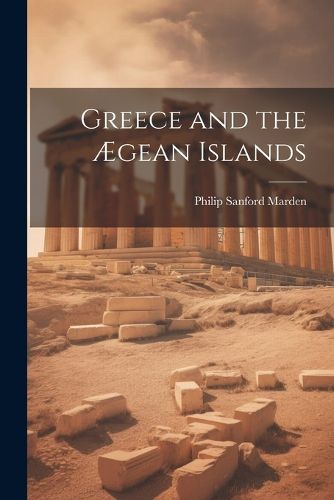 Cover image for Greece and the AEgean Islands