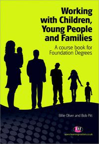 Cover image for Working with Children, Young People and Families