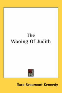 Cover image for The Wooing of Judith