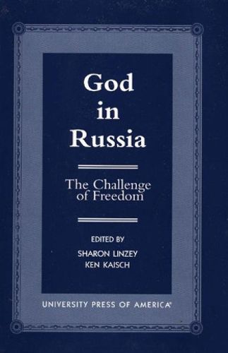 Cover image for God in Russia: The Challenge of Freedom