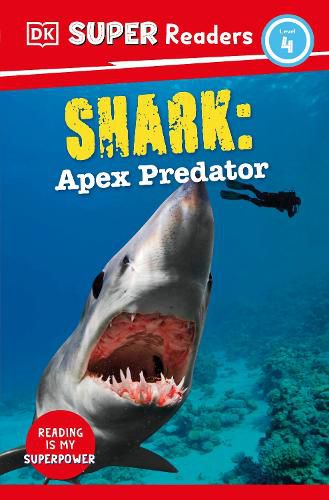 Cover image for DK Super Readers Level 4 Shark: Apex Predator