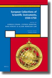 Cover image for European Collections of Scientific Instruments, 1550-1750