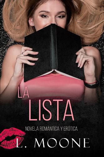 Cover image for La Lista: Novela Romantica y Erotica