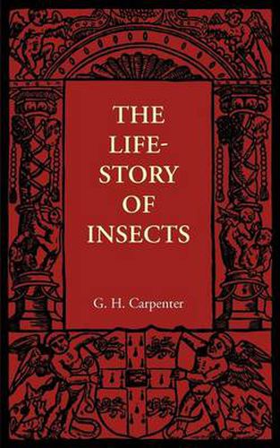 Cover image for The Life-Story of Insects