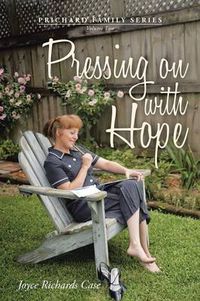 Cover image for Pressing on with Hope: Volume Two