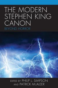 Cover image for The Modern Stephen King Canon: Beyond Horror