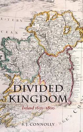 Divided Kingdom: Ireland 1630-1800