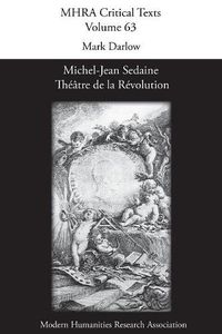 Cover image for Michel-Jean Sedaine: Theatre de la Revolution