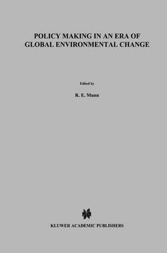 Cover image for Policy Making in an Era of Global Environmental Change