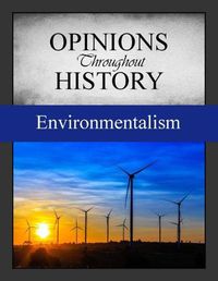 Cover image for Opinions Throughout History: The Environment