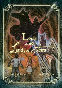 Cover image for Louis in the Land of Tetra