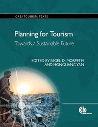 Cover image for Planning for Tourism: Towards a Sustainable Future