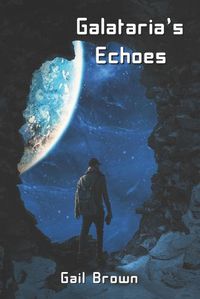 Cover image for Galataria's Echoes