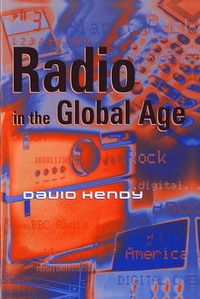 Cover image for Radio in the Global Age