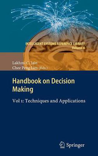 Cover image for Handbook on Decision Making: Vol 1: Techniques and Applications