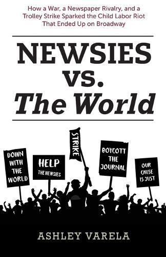 Cover image for Newsies vs. the World