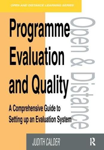 Cover image for Programme Evaluation and Quality: A Comprehensive Guide to Setting Up an Evaluation System