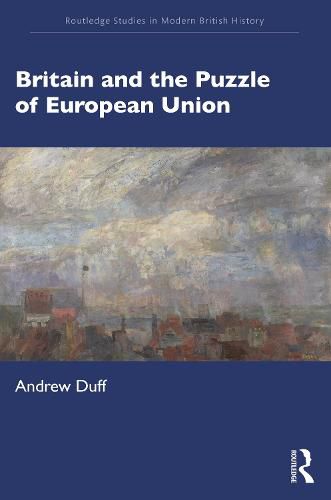 Cover image for Britain and the Puzzle of European Union