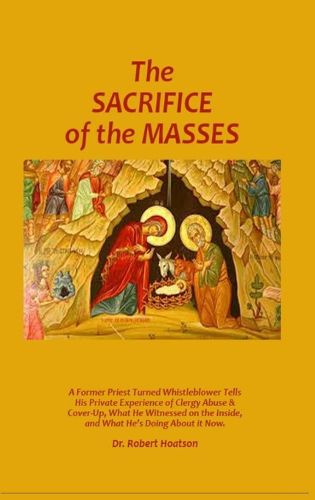 Cover image for The Sacrifice of the Masses