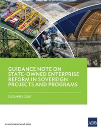 Cover image for Guidance Note on State-Owned Enterprise Reform in Sovereign Projects and Programs