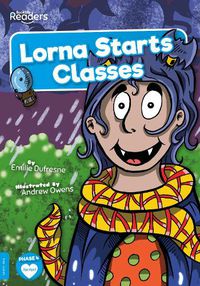 Cover image for Lorna Starts Classes