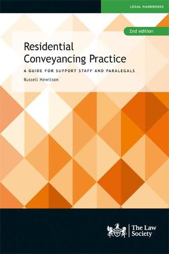 Cover image for Residential Conveyancing Practice: A Guide for Support Staff and Paralegals