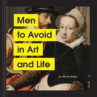 Cover image for Men to Avoid in Art and Life
