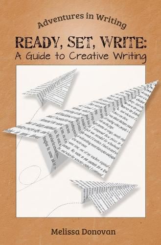 Cover image for Ready, Set, Write: A Guide to Creative Writing