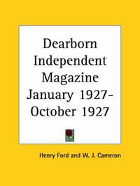 Cover image for Dearborn Independent Magazine (January 1927-October 1927)