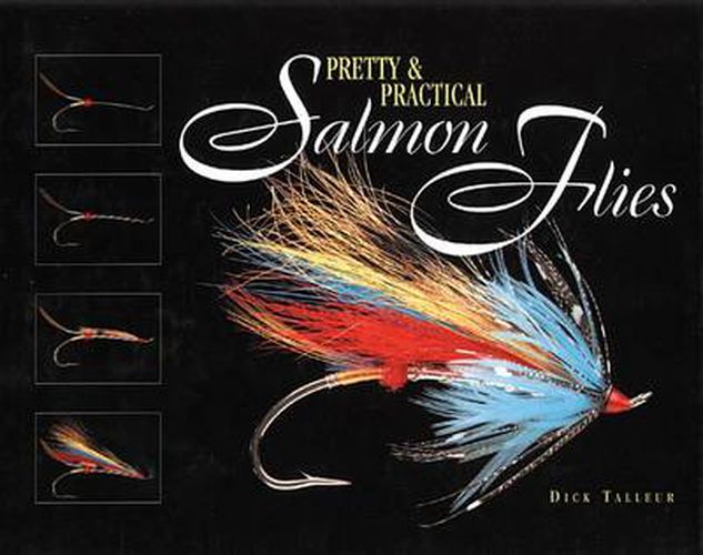 Cover image for Pretty & Practical Salmon Flies