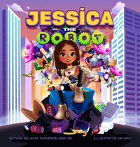 Cover image for Jessica the Robot