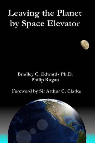 Cover image for Leaving the Planet by Space Elevator